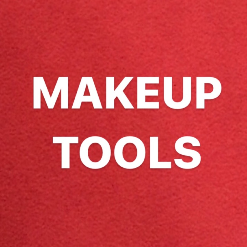 MAKEUP TOOLS